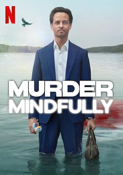 Murder Mindfully